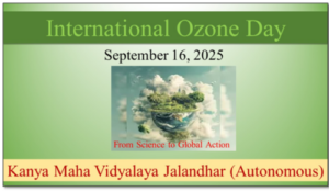(World Ozone Day) “FROM SCIENCE TO GLOBAL ACTION” September 16, 2025